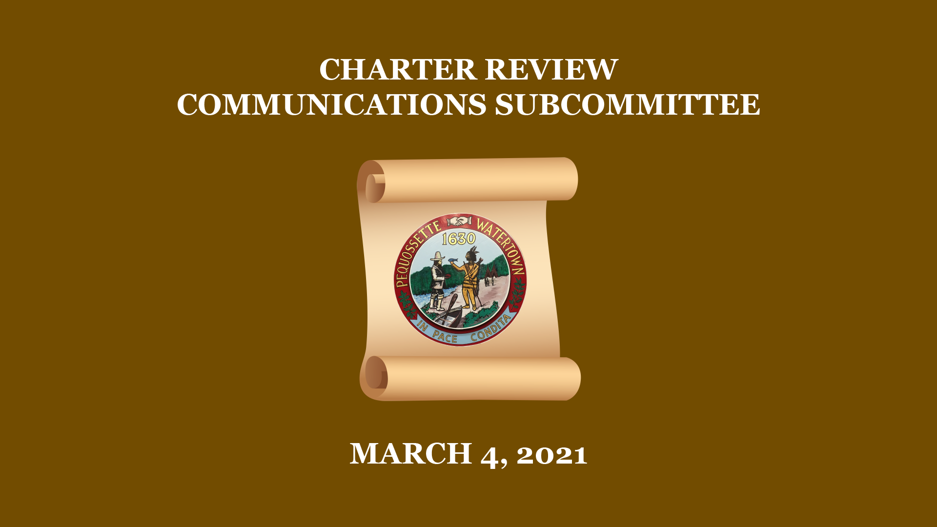 Navigate to Charter Review Communications Subcommittee - March 4, 2021