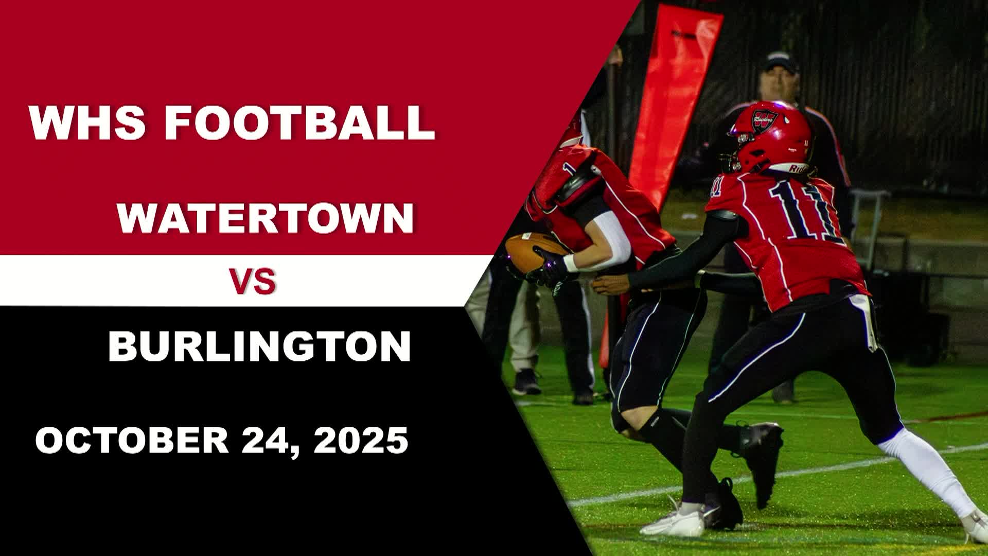 (Live) WHS Football vs Burlington - October 24, 2025