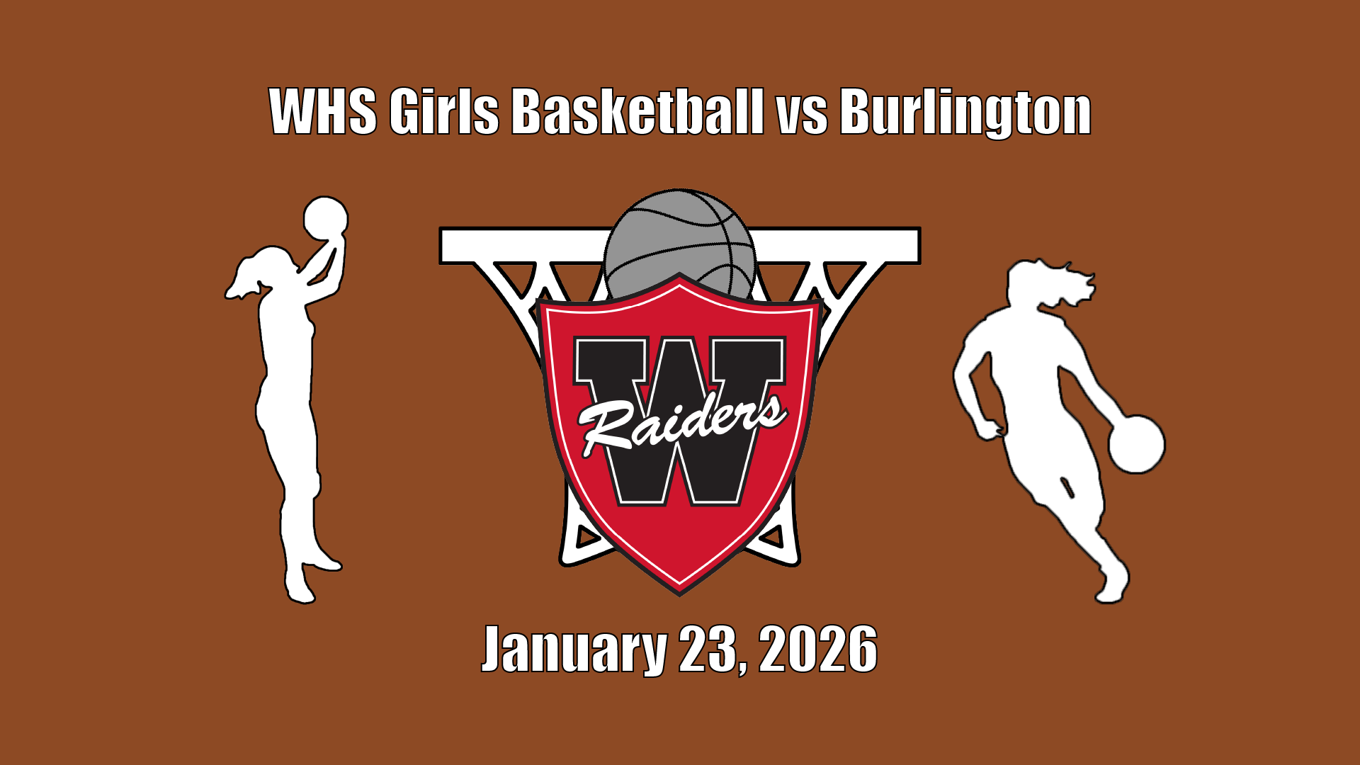 Thumbnail image for WHS Girls Basketball vs Burlington - January 23, 2026