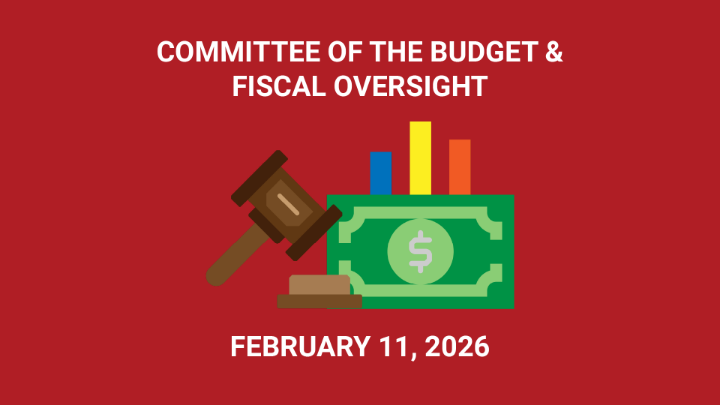 Thumbnail image for Committee on Budget and Fiscal Oversight - February 11, 2026
