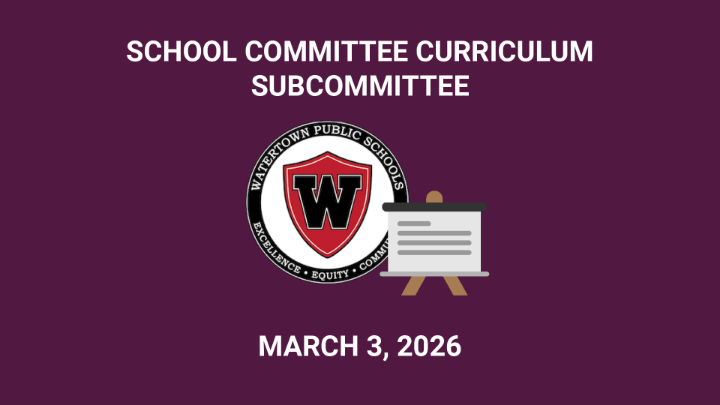 Thumbnail image for School Committee Curriculum Subcommittee - March 3, 2026