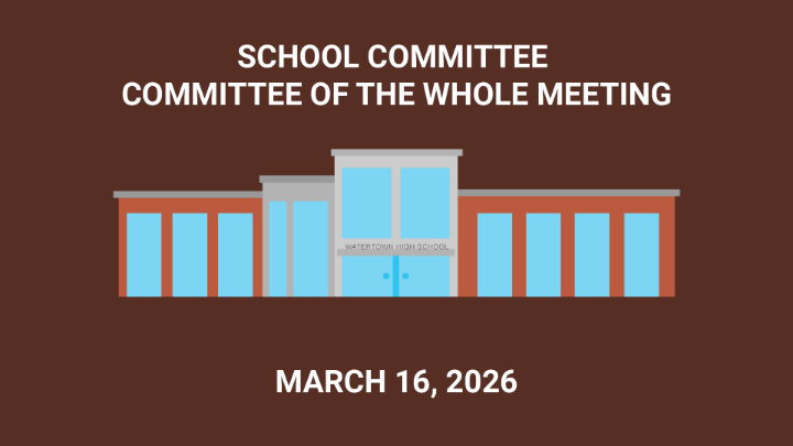 Thumbnail image for School Committee: Committee of the Whole - March 16, 2026