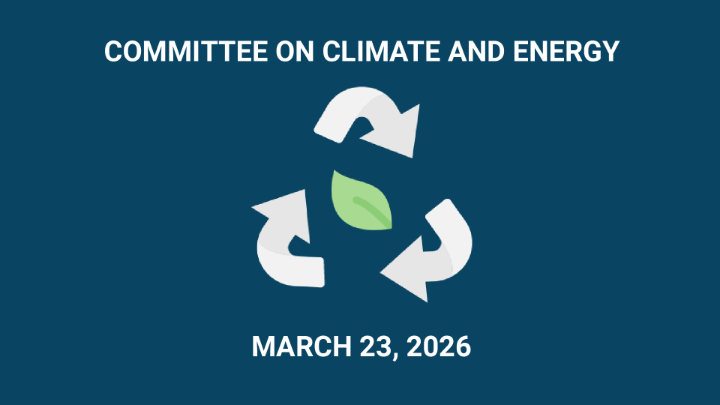 Thumbnail image for Committee on Climate and Energy - March 23, 2026