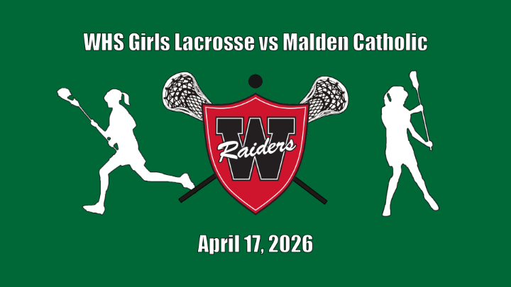 Thumbnail image for WHS Girls Lacrosse vs Malden Catholic - April 17, 2026